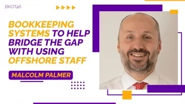 BOOKKEEPING SYSTEMS TO HELP BRIDGE THE GAP WITH USING OFFSHORE STAFF
