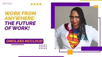 WORK FROM ANYWHERE - THE FUTURE OF WORK