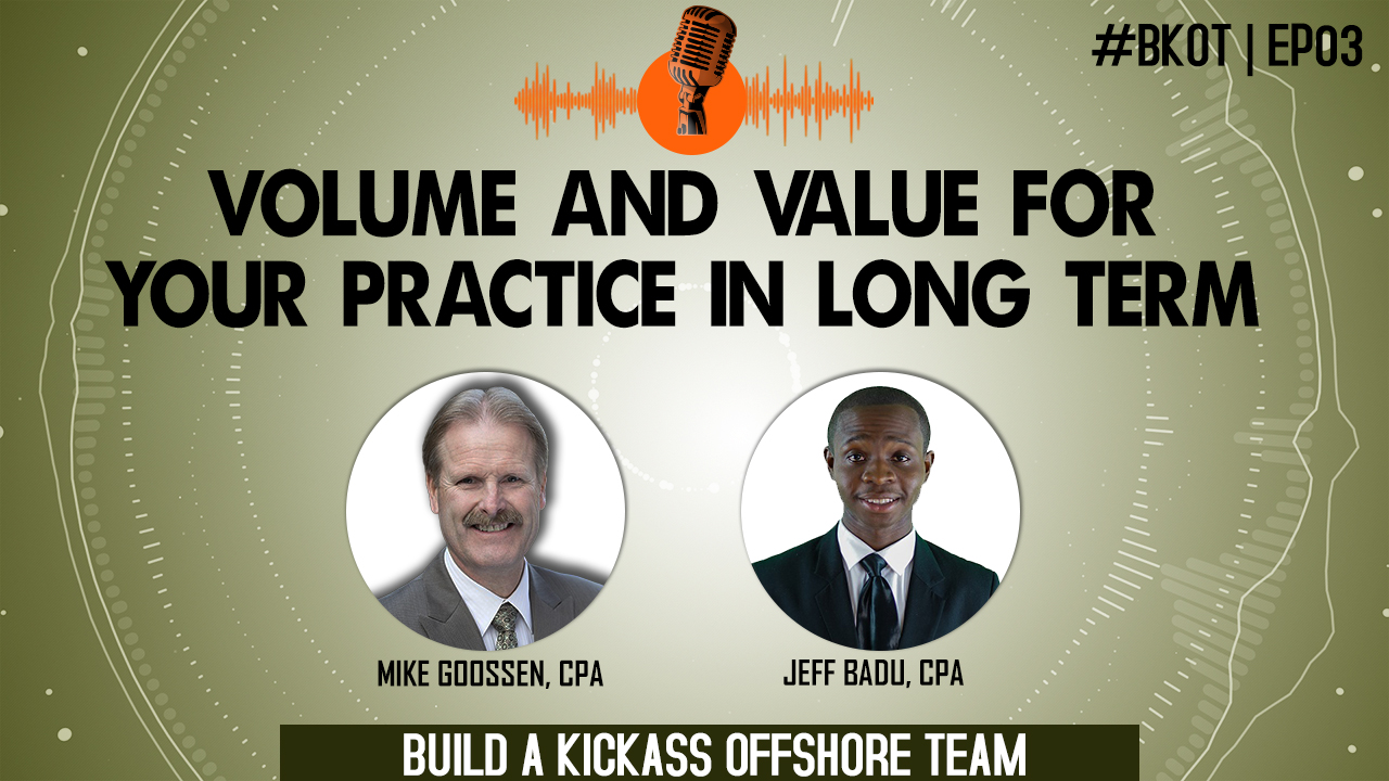 VOLUME AND VALUE FOR YOUR PRACTICE IN LONG TERM