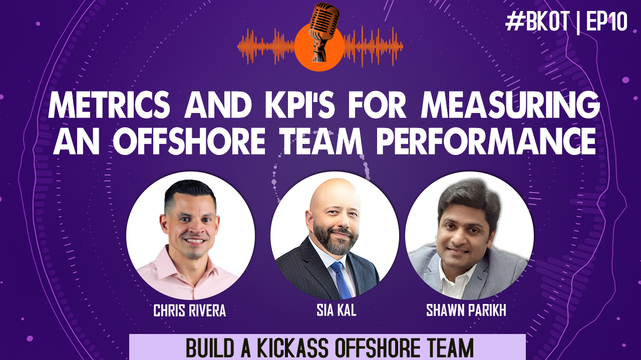 METRICS & KPI'S FOR MEASURING AN OFFSHORE TEAM PERFORMANCE