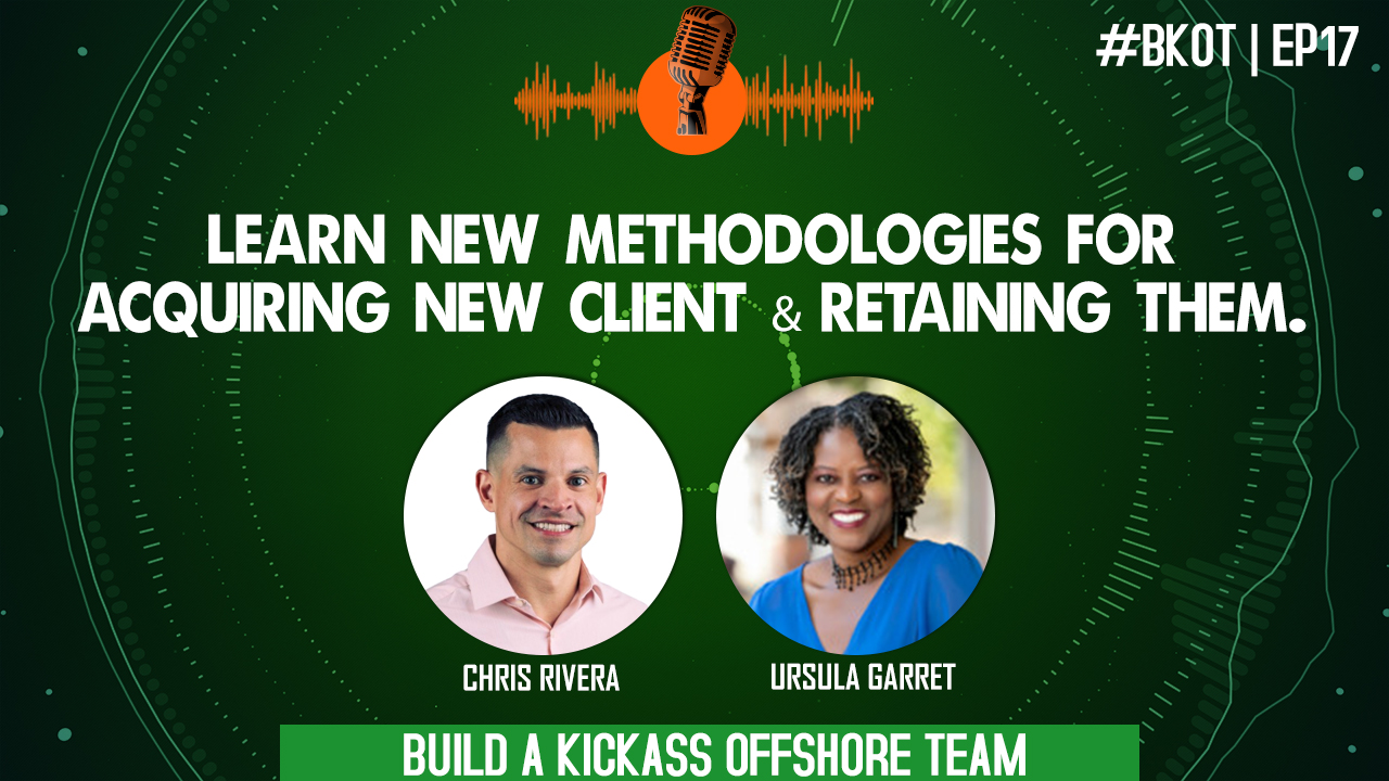 LEARNING NEW METHODOLOGIES FOR ACQUIRING NEW CLIENT & RETAINING THEM