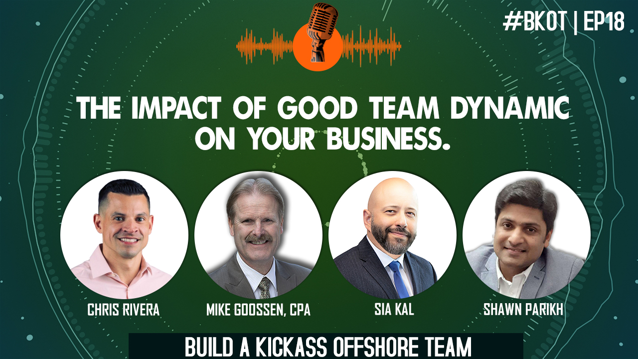 THE IMPACT OF GOOD TEAM DYNAMIC ON YOUR BUSINESS
