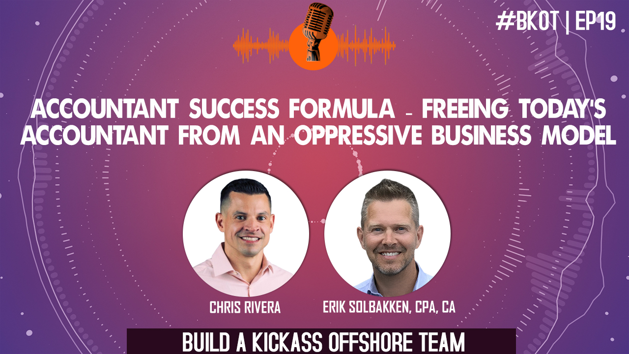 ACCOUNTANT SUCCESS FORMULA: FREEING TODAY'S ACCOUNTANT FROM AN OPPRESSIVE BUSINESS MODEL