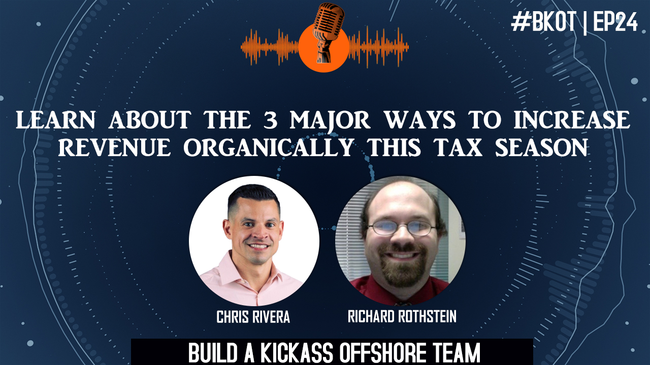 3 MAJOR WAYS TO INCREASE REVENUE ORGANICALLY THIS TAX SEASON