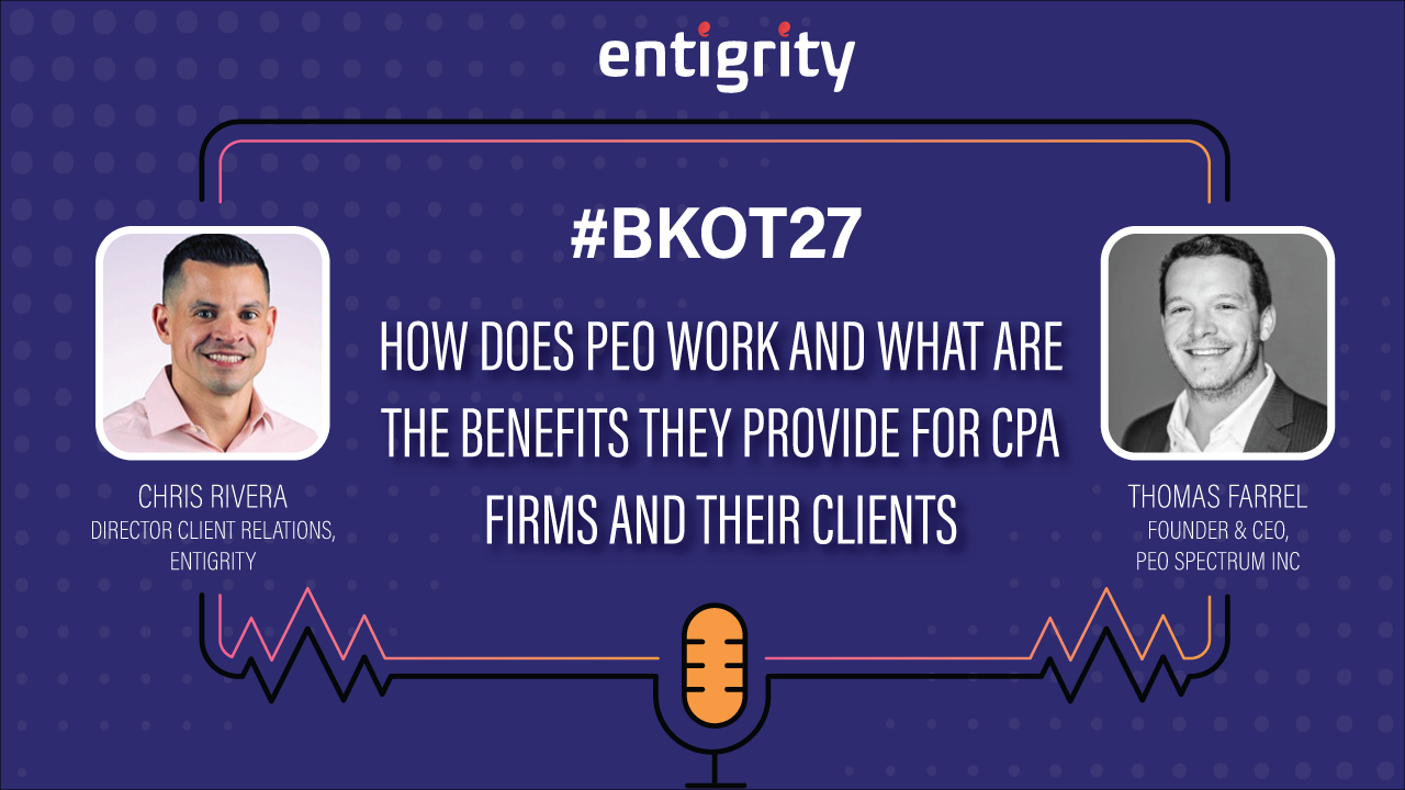 HOW DOES PEO WORK AND WHAT BENEFITS IT GIVES TO CPA FIRMS.