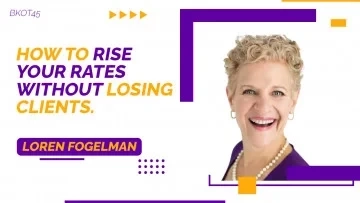 HOW TO RAISE RATES WITHOUT LOSING A CLIENT