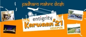 ENTIGRITY KARWAAN - TRIP TO UDAIPUR