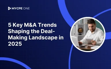5 Key M&A Trends Shaping the Deal-Making Landscape in 2025