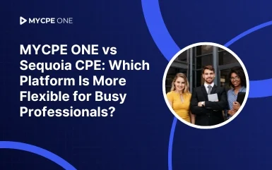 MYCPE ONE vs Sequoia CPE: Which Platform Is More Flexible for Busy Professionals?