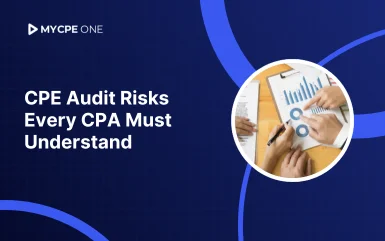 What Every CPA Should Know About CPE Audit Risks and Regulatory Scrutiny