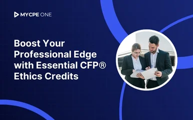 Fulfill Your CFP® Ethics Credits and Elevate Your Professional Standard