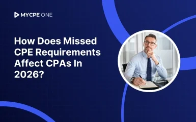 How Does Missed CPE Requirements Affect CPAs In 2026?
