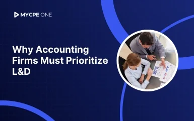 Why Small and Mid-Sized Accounting Firms Must Prioritize L&D in 2026