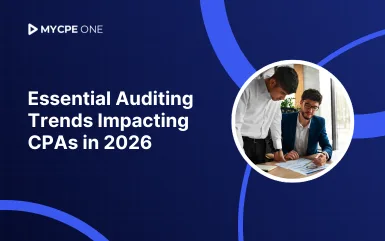 Key Auditing Trends Every CPA Needs to Know in 2026