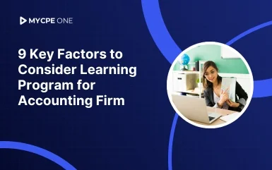 9 Key Factors to Consider Learning Program for Accounting Firm (2026)