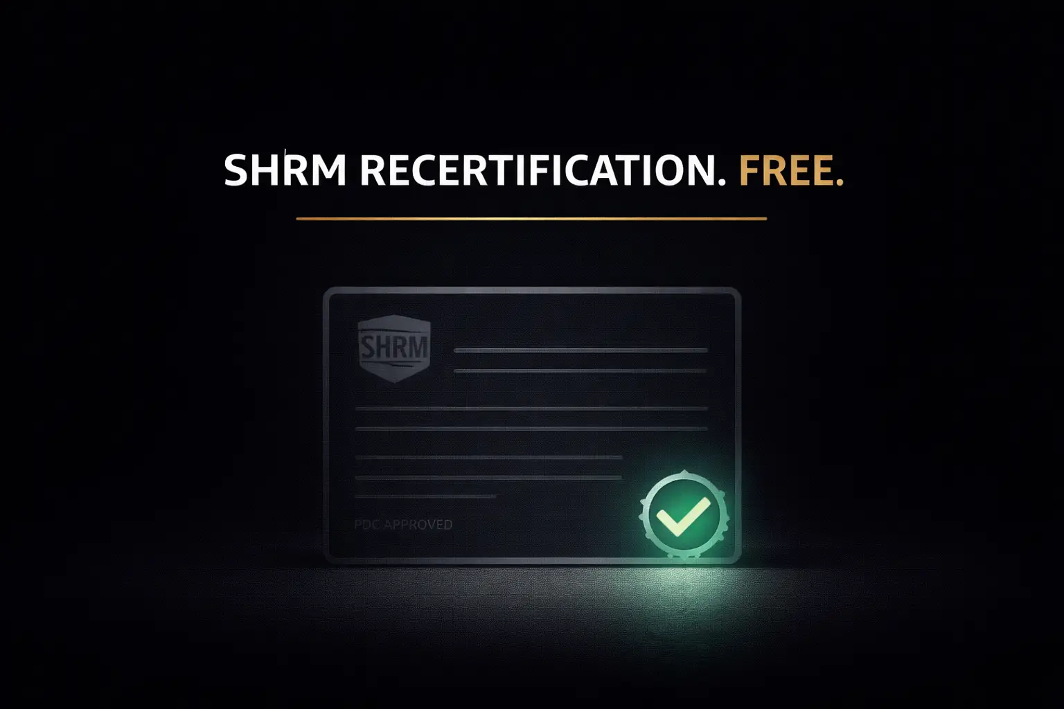 How to Earn Free SHRM® Recertification Credits?