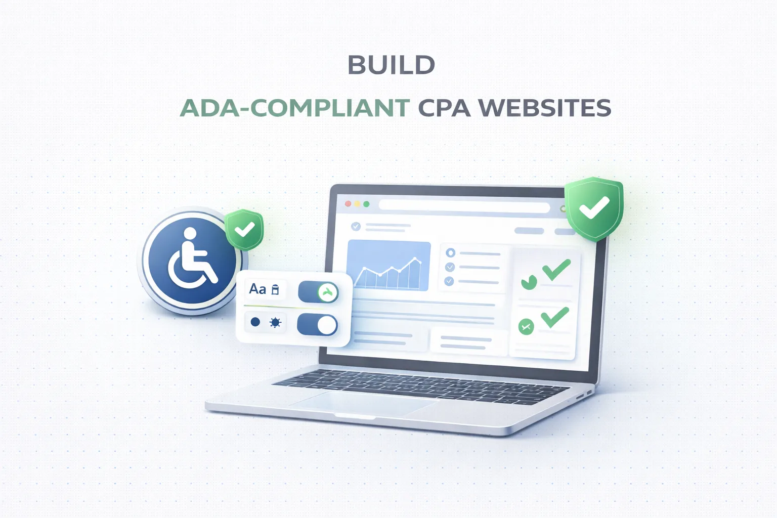 ADA-Compliant Websites for CPA Firms: Key Requirements and Best Practices