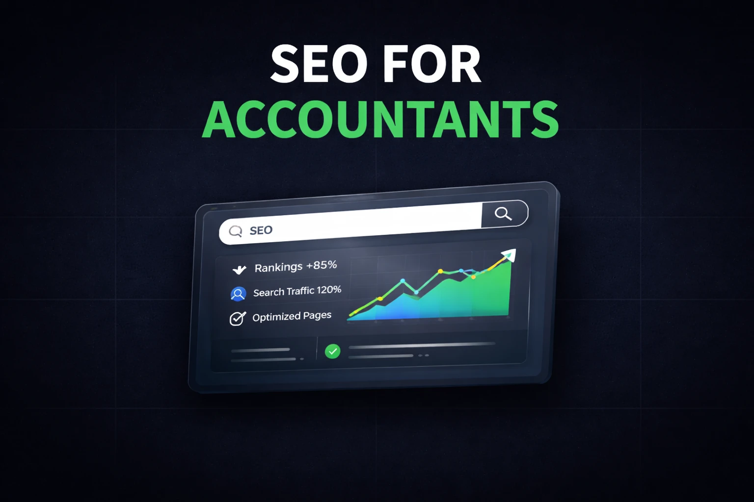 SEO for Accountants: How CPA Firms Can Improve Visibility and Attract the Right Clients