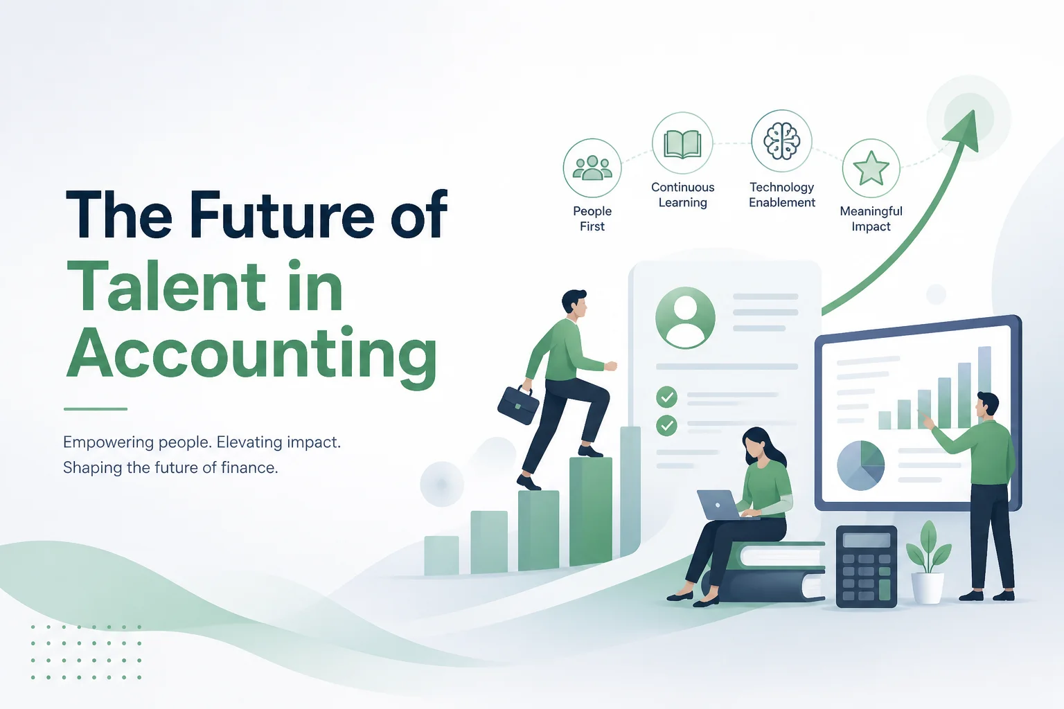 The Future of Talent in Accounting: What the Next Five Years Will Demand