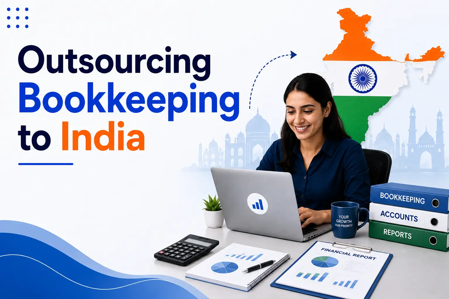 Outsourcing Bookkeeping to India: Is It the Right Move for Your Business?