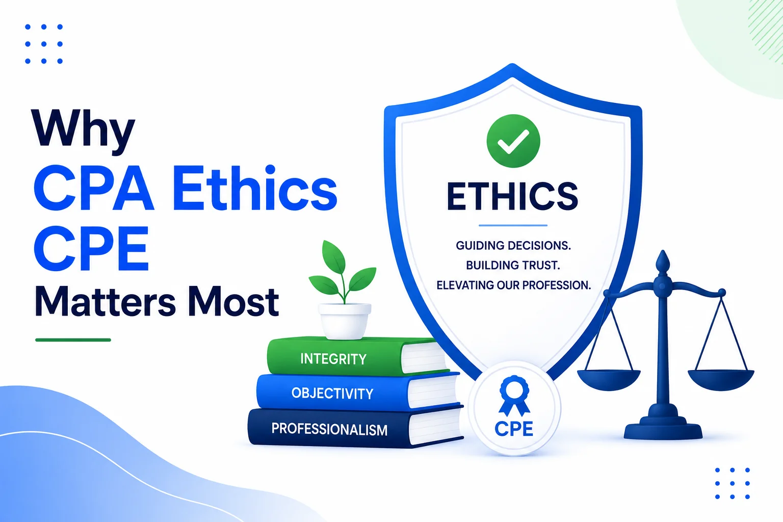 CPAs CPE Ethics: The Importance of Ongoing Education for Compliance