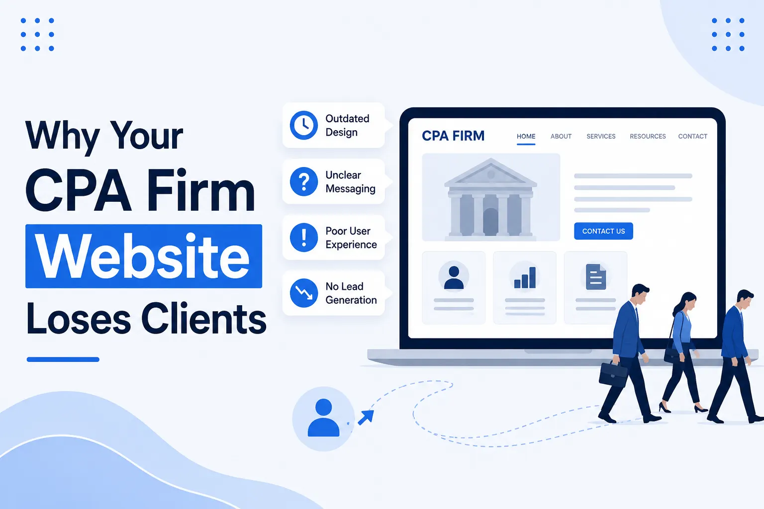 Top 10 Reasons Your CPA Firm Website Is Losing Potential Clients