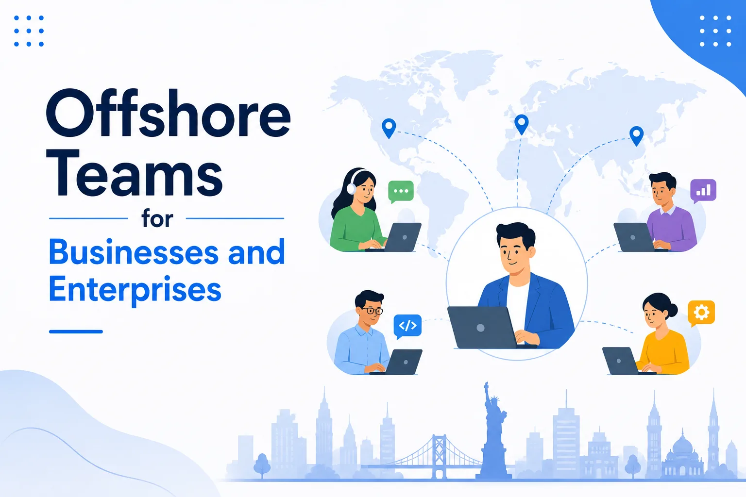 Offshore Teams for Businesses and Enterprises: The Complete Guide