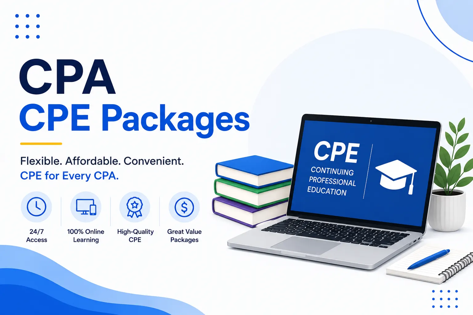 CPA CPE Packages: Complete Your Credits with Zero Compliance Risk