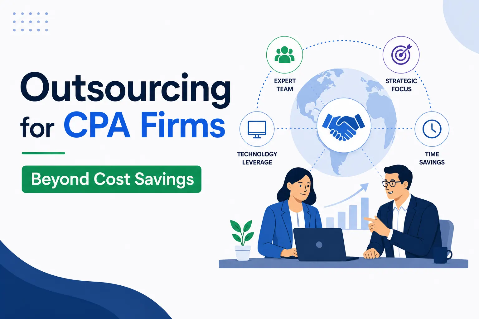 Outsourcing for CPA Firms: More Than Just Cost Savings