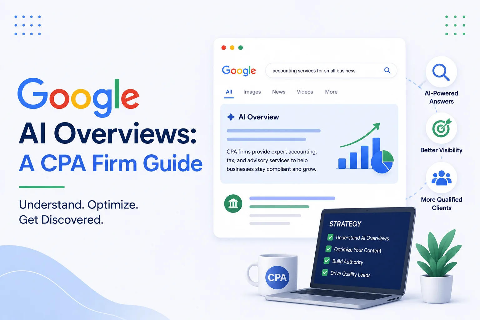7 Reasons Your CPA Firm Isn't Showing Up on Google AI Overview (And How to Fix It in 2026)