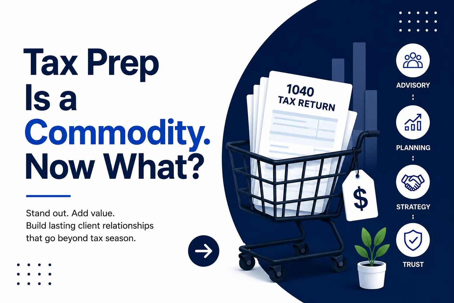 Tax Preparation Has Become Commoditized. The Question Is What You Do About It.