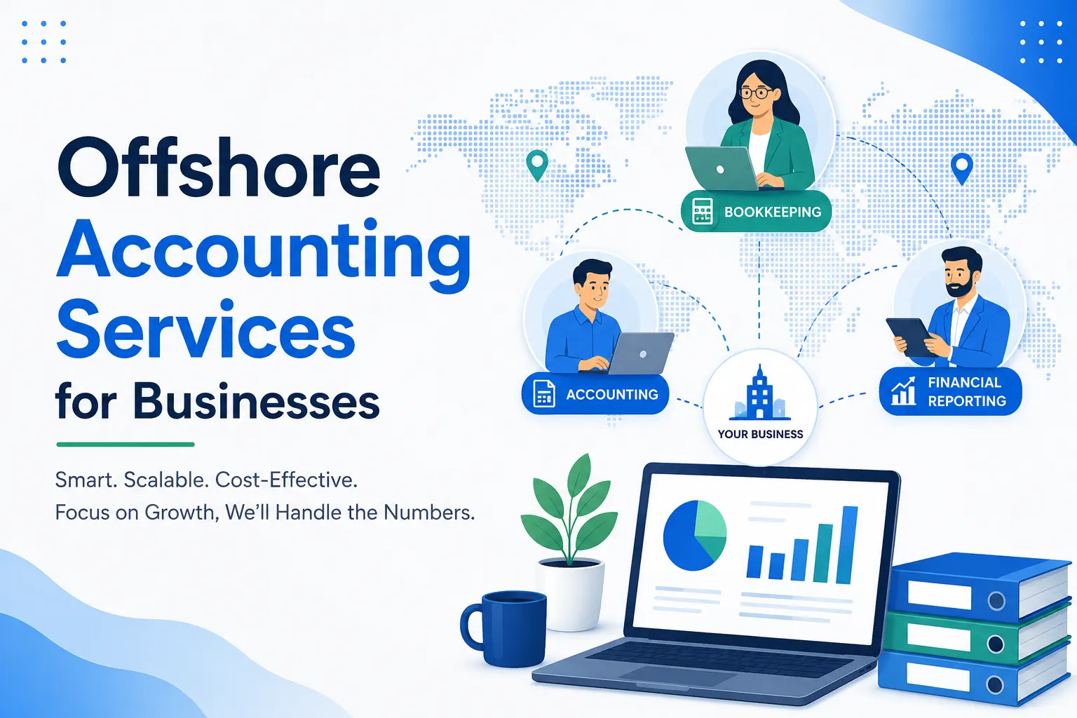 Offshore Accounting Services for Businesses: The Complete Guide
