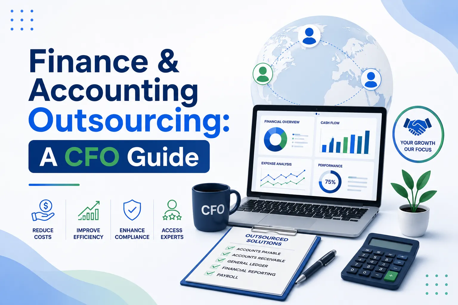 Finance and Accounting Outsourcing: The Complete Guide for CFOs and Finance Leaders