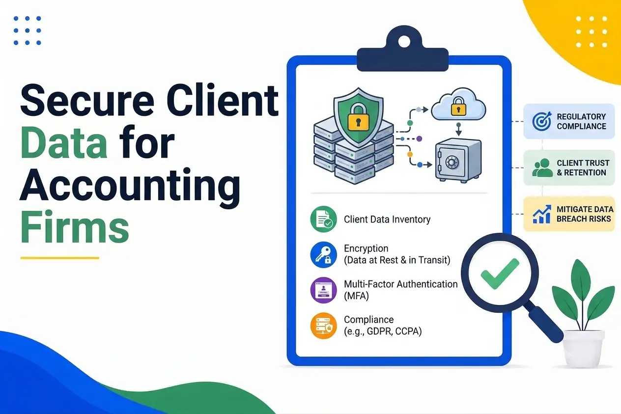Cybersecurity for Accounting Firms: Essential Tips to Protect Client Data in 2026