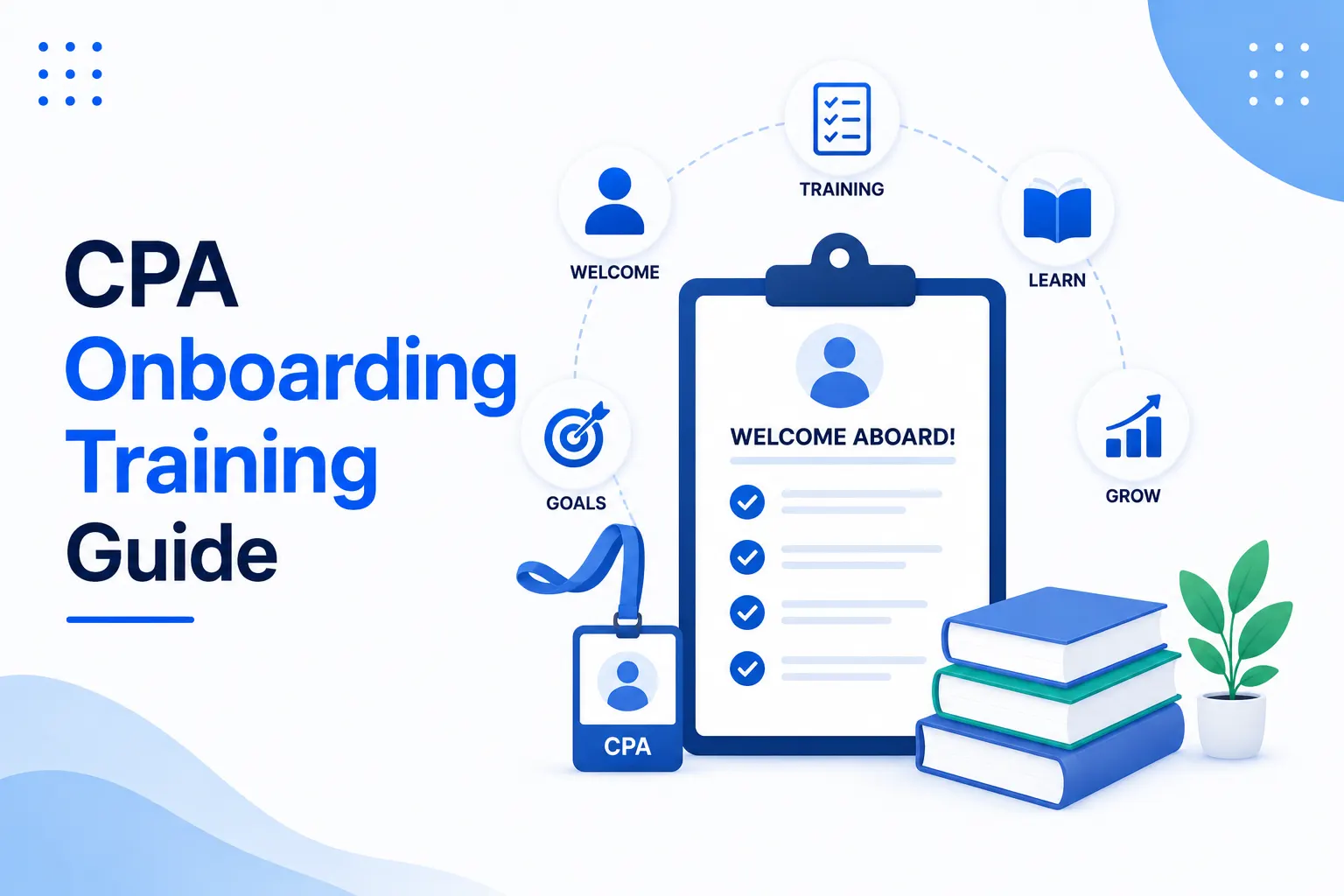 An Onboarding Training Guide for CPA and Accounting Firms