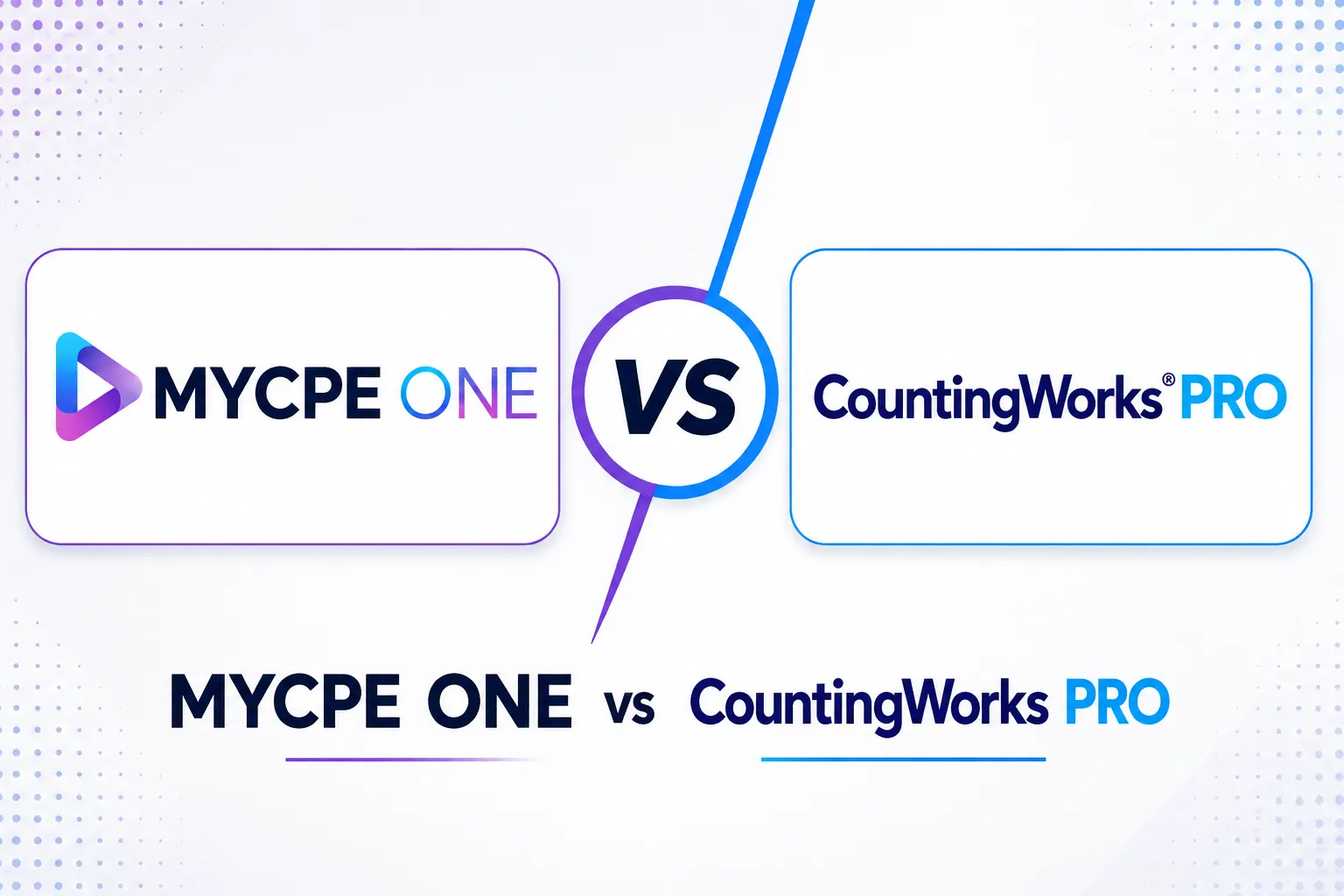 MYCPE ONE vs CountingWorks PRO: Detailed Comparison (2026)