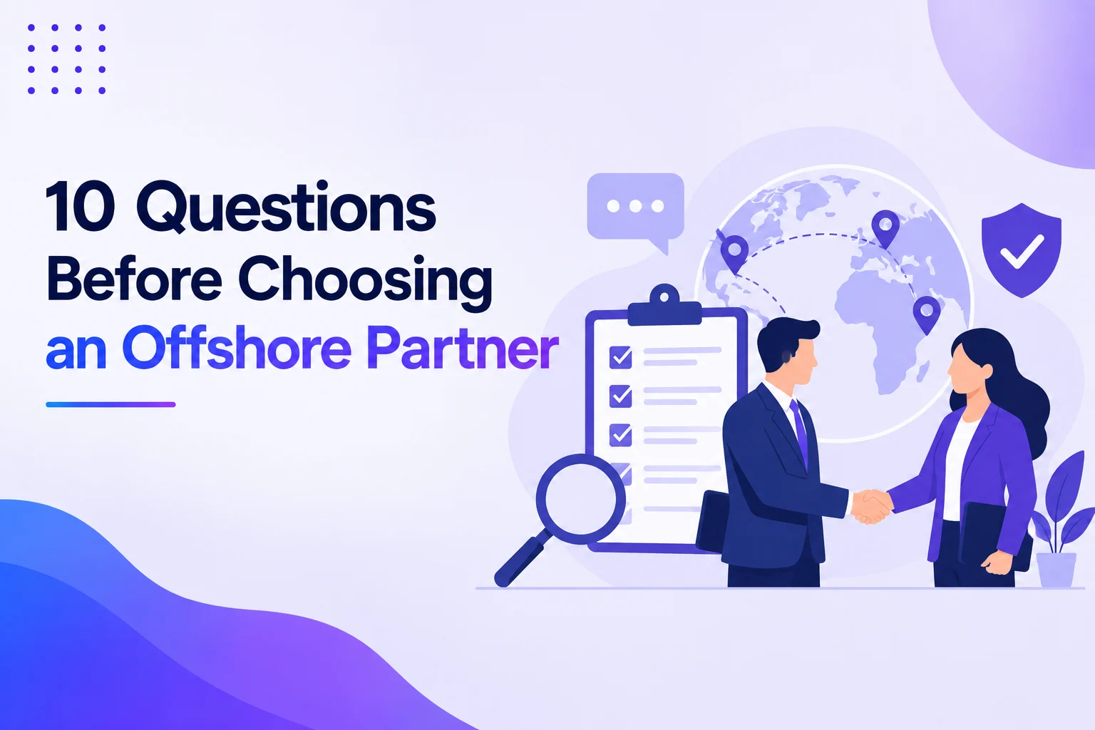 10 Questions Every Accounting Firm Should Ask Before Choosing an Offshore Partner