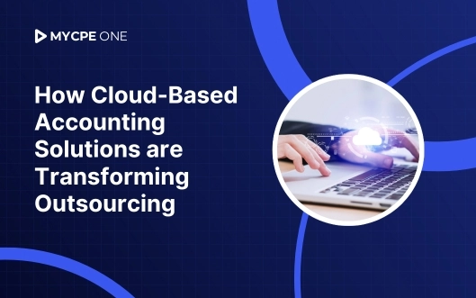 How Cloud-Based Accounting Solutions are Transforming Outsourcing?