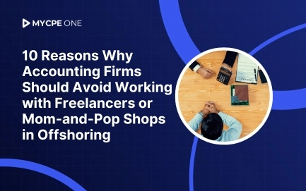 10 Reasons to Avoid Freelancers in Outsourcing for Accounting Firms