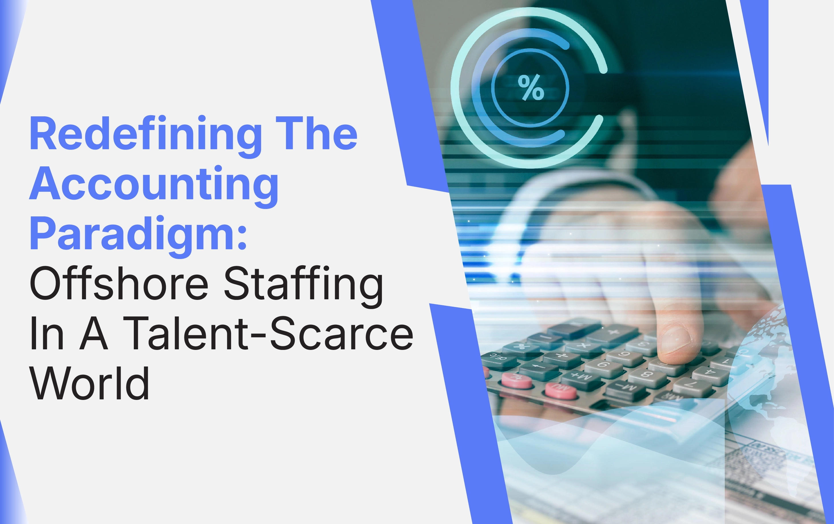 Do we need a paradigm shift to overcome the accountant shortage?
