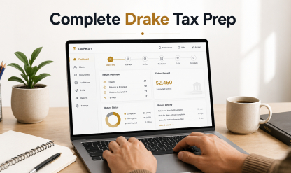 Drake End-to-End Tax Preparation Program