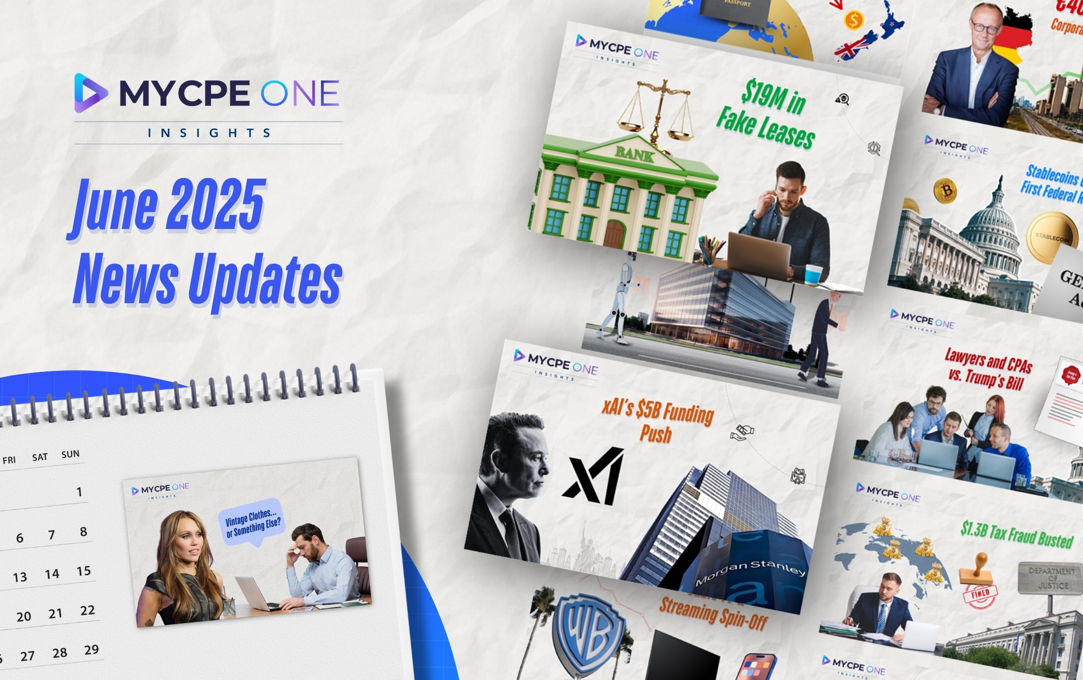 June 2025 Business & Finance Roundup | MYCPE ONE INSIGHTS