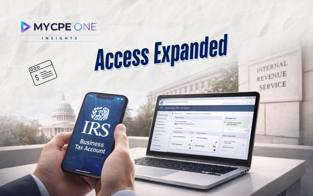 IRS Expands Business Tax Access | MYCPE ONE News & INSIGHTS