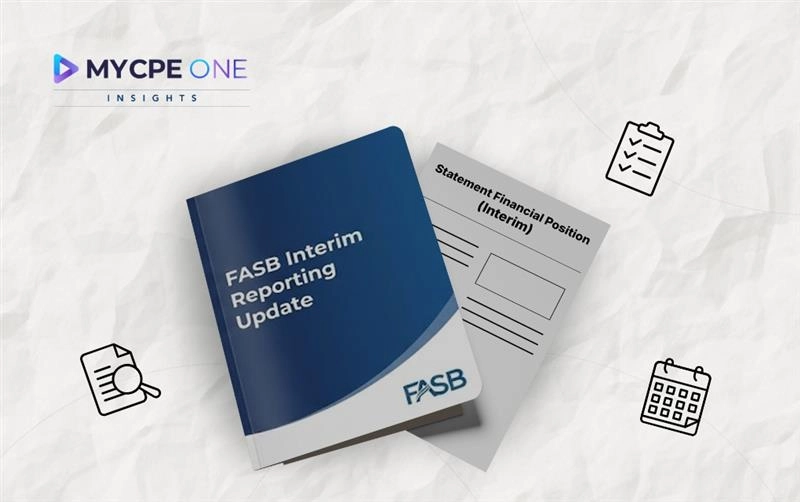 FASB Shakes Up Interim Reporting with a New GAAP Standard
