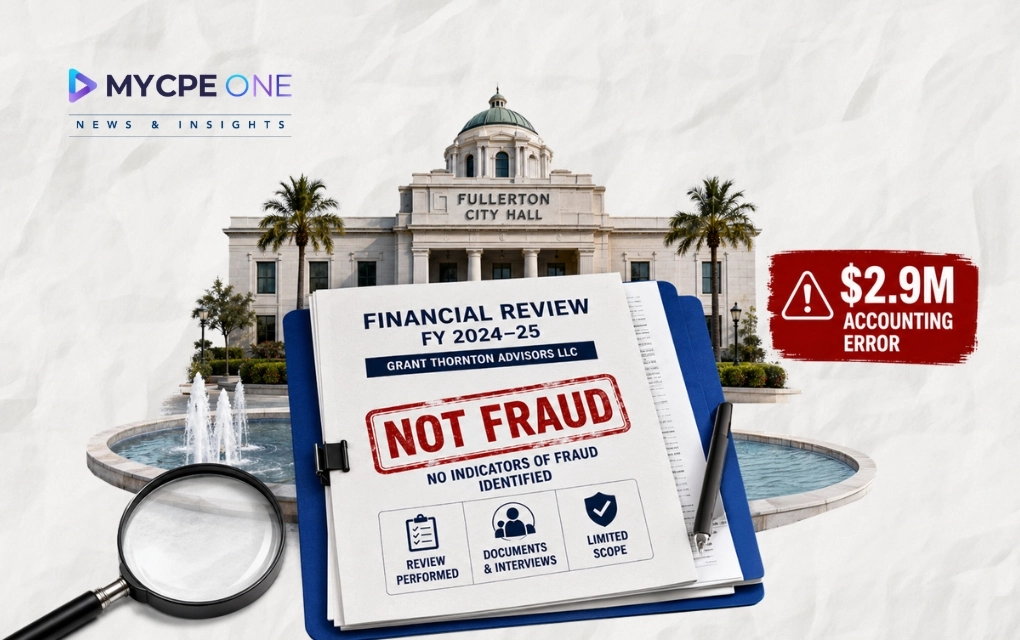 Grant Thornton Finds No Fraud in Fullerton’s $2.9M Accounting Error