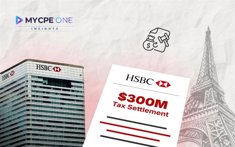 HSBC Moves Toward $300M Payout in Cum-Cum Tax Case