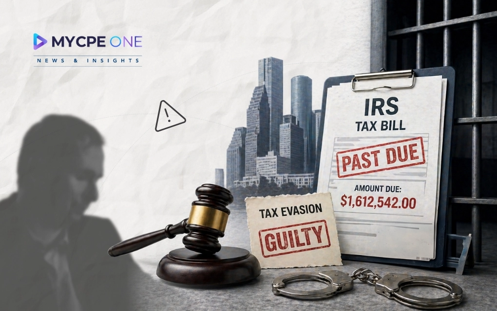 Houston CPA Sentenced to Prison Over $1.6M Payroll Tax Failure