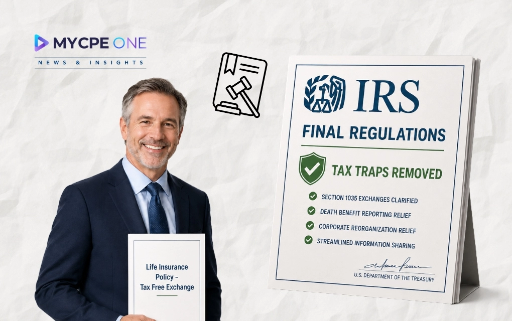 Why the IRS Is Freeing Section 1035 Exchanges From a Tax Trap