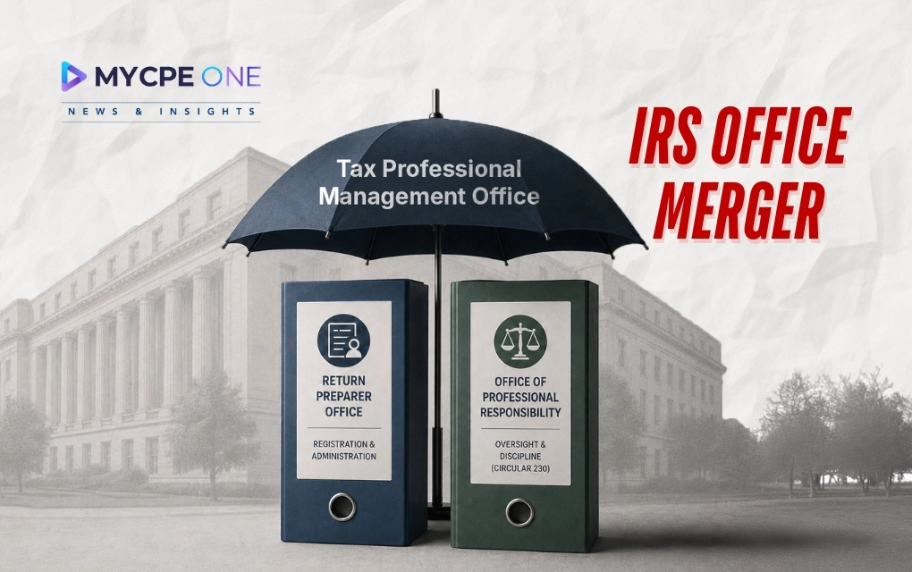 IRS Tax Pro Office Merger Sparks Conflict Concerns