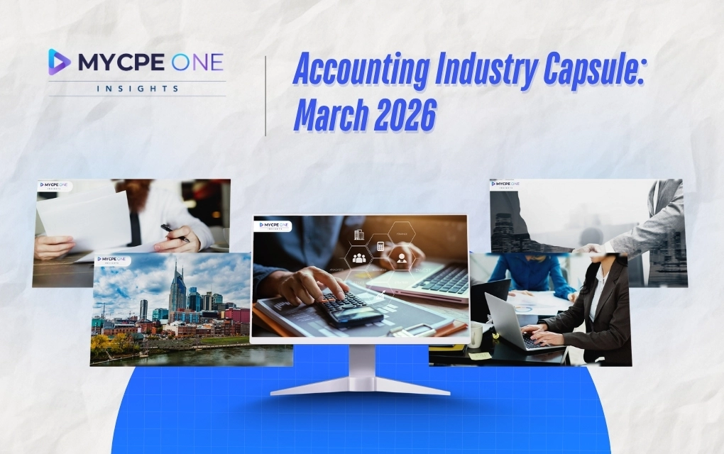 March 2026 Recap: Accounting Industry Firm Updates in 10 Mins